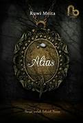 ALIAS ; Ruwi Meita